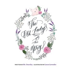 (英文圖書)The Old Lady & The Pig 精裝版, Storrar & Co., 英文