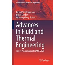Advances in Fluid and Thermal Engineering: Select Proceedings of Flame 2020 精裝版, Springer, 英文