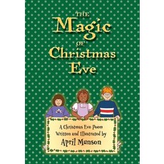 (英文圖書)The Magic of Christmas Eve 平裝版, Epigraph Publishing, 英文