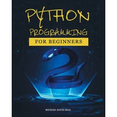(英文圖書) Python Crash Course for Beginners: A Practical Approach to Learn Python Programming 平裝版, Michael David, 英文
