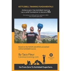 (英文圖書) Kettlebell Training Fundamentals: Achieve Pain-Free Kettlebell Training and Build a Strong Fo... 平裝版, Independently Published, 英文