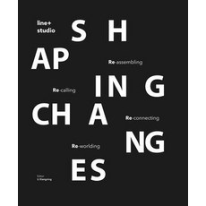 (英文圖書) Shaping Changes: Gad - Line+ Studio 平裝版, Images Publishing Group, 英文