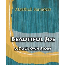 (英文圖書)Beautiful Joe a Dog's Own Story (1893) 平裝版, Book Jungle, 英文
