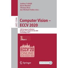 Computer Vision - Eccv 2020: 16th European Conference Glasgow Uk August 23-28 2020 Proceedings ... 平裝版, Springer, 英文