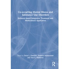(英文圖書) Co-Occurring Mental Illness and Substance Use Disorders: Evidence-Based Integrative Treatment... 精裝版, Routledge, 英文