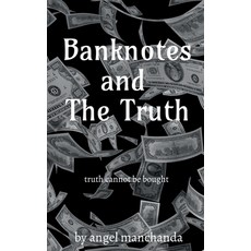 (英文圖書)Banknotes and the truth 平裝版, Notion Press, 英文