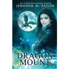 (英文圖書)Dragon Mount 平裝版, Jennifer M. Eaton, 英文