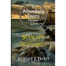 (英文圖書)Allandale Twins Mystery: Seascape: The Mystery of a Haunted House: An Allandale... 平裝版, Createspace Independent Pub..., 英文
