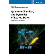 Quantum Chemistry and Dynamics of Excited States: Methods and Applications 精裝版, Wiley, 英文