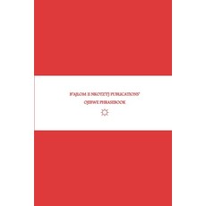 (英文圖書) B'ajlom ii Nkotz'i'j Publications' Ojibwe Phrasebook: Ideal for Traveling to Mi... 平裝版, Independently Published, 英文