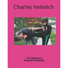 911Safety Manuel for Women: Personal Protection 平裝版, Books by Heimlich, 英文