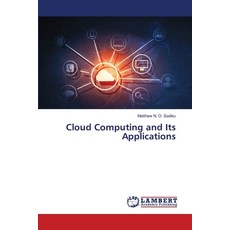 (英文圖書) Cloud Computing and Its Applications 平裝版, LAP Lambert Academic Publis..., 英文