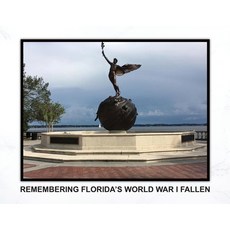 (英文圖書) Remembering Florida's World War I Fallen 平裝版, Bdi Publishers, 英文