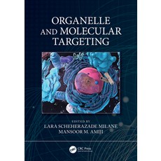 (英文圖書) Organelle and Molecular Targeting 平裝版, CRC Press, 英文