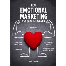(英文圖書) How Emotional Marketing Can Save the World 平裝版, Civil Sector Press, 英文