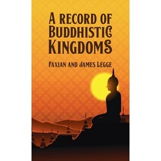 (英文圖書) Record of Buddhistic Kingdoms 精裝版, Lushena Books Inc, 英文