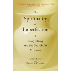 (英文圖書) The Spirituality of Imperfection: Storytelling and the Search for Meaning 平裝版, Bantam, 英文