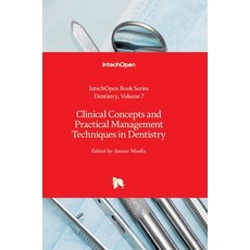 (英文圖書) Clinical Concepts and Practical Management Techniques in Dentistry 精裝版, Intechopen, 英文