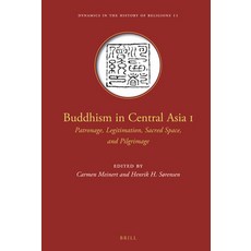 (英文圖書) Buddhism in Central Asia I: Patronage Legitimation Sacred Space and Pilgrimage 精裝版, Brill, 英文
