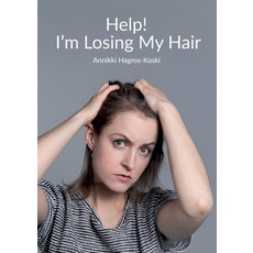 (英文圖書) Help! I'm Losing My Hair: Hair Loss - You Can Treat It 平裝版, Valloitus Oy, 英文