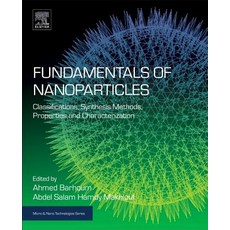 Fundamentals of Nanoparticles: Classifications Synthesis Methods Properties and Characterization 平裝版, Elsevier, 英文