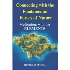 (英文圖書) Connecting with the Fundamental Forces of Nature: Meditations with the Elements 平裝版, Independently Published, 英文
