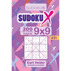 (英文圖書) Sudoku X - 200 Easy to Normal Puzzles 9x9 (Volume 31) 平裝版, Independently Published, 英文