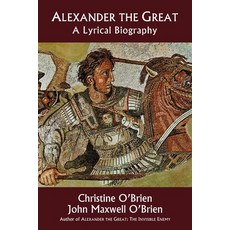 (英文圖書) Alexander the Great: A Lyrical Biography 平裝版, Marquette Books, 英文