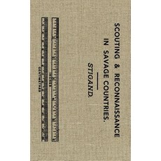 (英文圖書) Scouting and Reconnaissance in Savage Countries 平裝版, Ropesend Creek Press, 英文