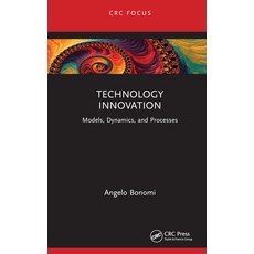 (英文圖書) Technology Innovation: Models Dynamics and Processes 精裝版, CRC Press, 英文