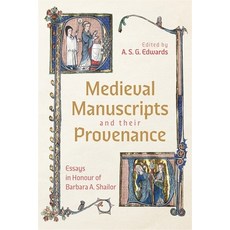 (英文圖書) Medieval Manuscripts and Their Provenance: Essays in Honour of Barbara A. Shailor 精裝版, Boydell & Brewer, 英文