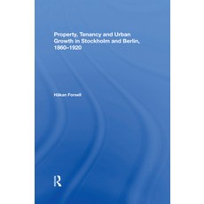(英文圖書) Property Tenancy and Urban Growth in Stockholm and Berlin 1860-1920 平裝版, Routledge, 英文