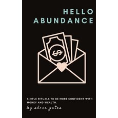 (英文圖書) Hello Abundance: Simple rituals to BE more confident with money and wealth. 平裝版, Sexy Selfish, 英文