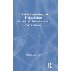 Adlerian Counseling and Psychotherapy: A Practitioner's Wellness Approach 精裝版, Routledge, 英文