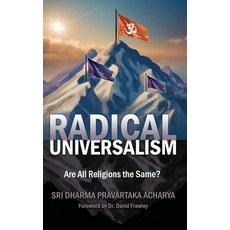 (英文圖書) Radical Universalism: Are All Religions the Same? 平裝版, International Sanatana Dhar..., 英文