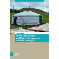 (英文圖書) Information Society and Media Development in Modern Mongolia 精裝版, Amsterdam University Press, 英文