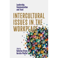 (英文圖書) Intercultural Issues in the Workplace: Leadership Communication and Trust 平裝版, Palgrave MacMillan, 英文