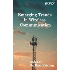(英文圖書) Emerging Trends in Wireless Communication 精裝版, Central West Publishing, 英文