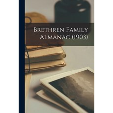(英文圖書) Brethren Family Almanac (1903) 平裝版, Legare Street Press, 英文