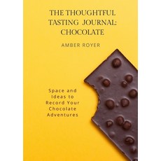 (英文圖書) The Thoughtful Tasting Journal: Chocolate 平裝版, Golden Tip Press, 英文