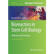 (英文圖書) Bioreactors in Stem Cell Biology: Methods and Protocols 平裝版, Humana, 英文