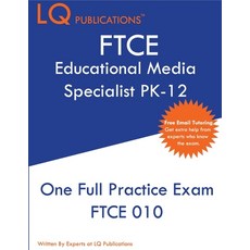FTCE Educational Media Specialist PK-12: One Full Practice Exam - 2020 Exam Questions - Free Online ... 平裝版, Lq Pubications, 英文