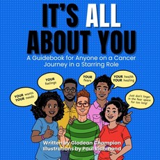 (英文圖書) It's ALL About You / It Ain't About You: A Guidebook for Anyone on a Cancer Jou... 平裝版, Black Muse Publishing, 英文