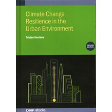 (英文圖書) Climate Change Resilience in the Urban Environment (Second Edition) 精裝版, Institute of Physics Publis..., 英文