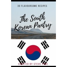 (英文圖書) The South Korean Pantry: 30 Traditional Recipe's 平裝版, Independently Published, 英文