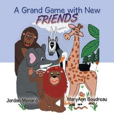(英文圖書)A Grand Game with New Friends 平裝版, Authorhouse, 英文