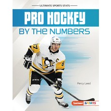 (英文圖書)Pro Hockey by the Numbers Library Binding, Lerner Publications (Tm), 英文, 圖書館裝訂