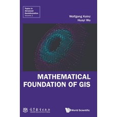 (英文圖書) Mathematical Foundation of GIS 精裝版, Wsp/Hep, 英文