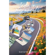 (英文圖書) India On My Wheels - My Travel Stories 平裝版, Bluerose Publishers, 英文