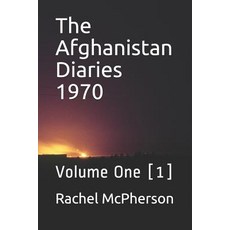 (英文圖書) The Afghanistan Diaries 1970: Volume One [1] 平裝版, Independently Published, 英文